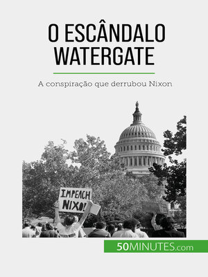 cover image of O escândalo Watergate